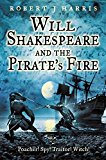 Book Will Shakespeare and the Pirate’s Fire free