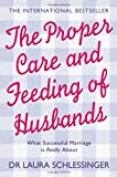 Book The Proper Care and Feeding of Husbands : What Successful Marriage Is Really About free