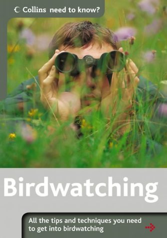 Book Birdwatching (collins Need To Know?) free