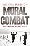 Book Moral Combat: A History of World War II free