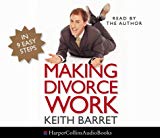 Book Making Divorce Work: In 9 Easy Steps free