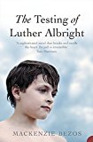Book The Testing of Luther Albright free
