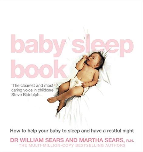 Book The Baby Sleep Book : How to Help Your Baby to Sleep and Have a Restful Night free