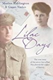 Book The Lilac Days : The True Story of the Secret Love Affair That Altered the Course of History free