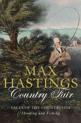 Book Country Fair - Tales Of The Countryside: Shooting And Fishing free