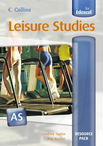 Book AS Leisure Studies Resource Pack for Edexcel (Collins A level Leisure Studies for Edex) free