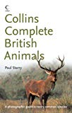 Book Collins Complete British Animals: A Photographic Guide to Every Common Species (Collins Complete Photo Guides) free