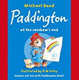 Book Paddington at the Rainbow's End free
