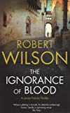 Book The Ignorance of Blood: Javier Falcon Bk. 4 free