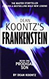 Book Prodigal Son (Dean Koontz's Frankenstein, Book 1) free