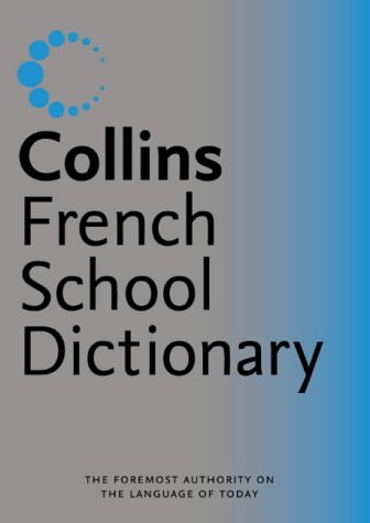 Book Collins School - Collins French School Dictionary (English and French Edition) free