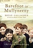 Book Barefoot in Mullyneeny: A Boy’s Journey Towards Belonging: A Boy's Journey Towards Belonging free
