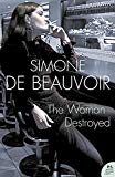 Book The Woman Destroyed (Harper Perennial Modern Classics) free