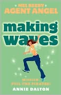 Book Making Waves (Mel Beeby, Agent Angel) (Book 7) free