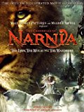 Book The "Lion, the Witch and the Wardrobe": The Official Illustrated Movie Companion free