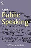 Book Collins Public Speaking: Conquer Your Nerves and Make a Great Impression (Collins S.) free