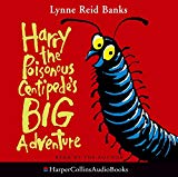 Book Harry the Poisonous Centipede's Big Adventure free