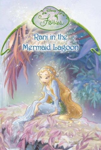 Book Rani in the Mermaid's Lagoon: Chapter Book (Disney Fairies) free