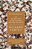 Book Dry Store Room No. 1: The Secret Life of the Natural History Museum free