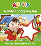 Book Noddy's Shopping Trip: Bk. 2 (Noddy Sticker Board Book) free