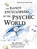 Book Element Encyclopedia of the Psychic World: The Ultimate A-Z of Spirits, Mysteries and the Paranormal free
