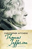 Book Thomas Jefferson: Author of America (Eminent Lives) free