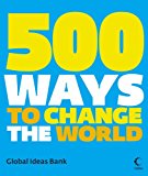 Book 500 Ways To Change The World free