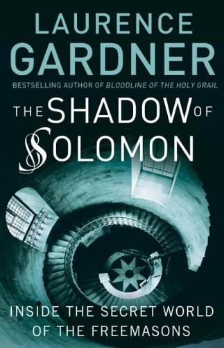 Book The Shadow of Solomon: The Lost Secret of the Freemasons Revealed free