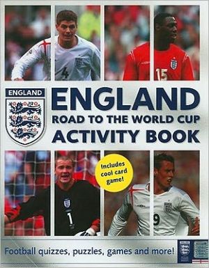 Book England Road To The World Cup Activity Book: Football Quizzes, Puzzles, Games, And More! free