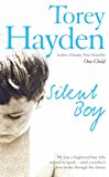 Book Silent Boy: He Was a Frightened Boy who Refused to Speak - Until a Teach free