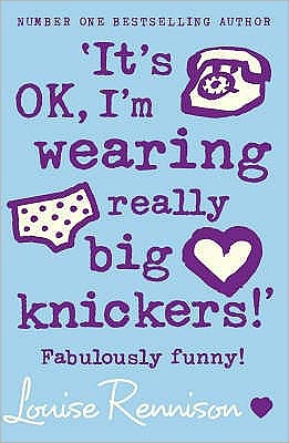 Book Its Ok, I'm Wearing Really Big Knickers!': Fabulously Funny! (Confessions of Georgia Nicolson) free