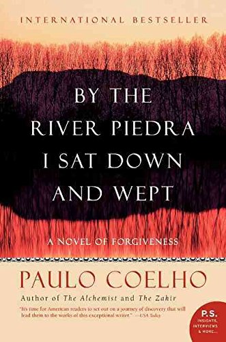 Book By the River Piedra I Sat Down and Wept: A Novel of Forgiveness free