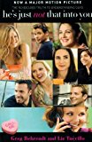Book He's Just Not That Into You: the No-Excuses Truth To Understanding Guys free