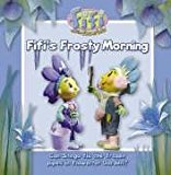 Book Fifi's Frosty Morning: Read-to-Me Storybook ( " Fifi and the Flowertots " ) free