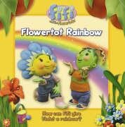 Book Fifi and the Flowertots â__ Flowertot Rainbow : Read-to-Me Scented Storybook free
