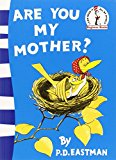 Book Are You My Mother? (Beginner Books) free