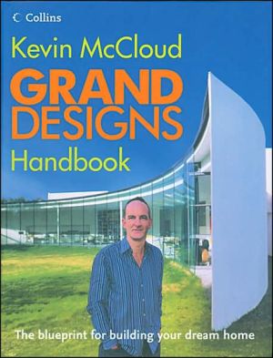 Book Grand Designs Handbook: The Blueprint for Building Your Dream Home free