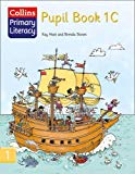 Book Pupil Book 1C (Collins Primary Literacy) (Bk. 1C) free