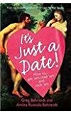 Book It's Just a Date!: How to Get 'em, Read 'em, and Rock 'em free