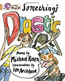 Book Something’s Drastic (Collins Big Cat) free