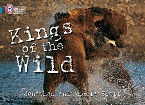 Book Kings of the Wild (Collins Big Cat) (Bk. 11) free