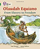 Book Olaudah Equiano: From Slavery to Freedom (Collins Big Cat) free