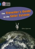 Book The Traveller’s Guide To The Solar System (Collins Big Cat) free