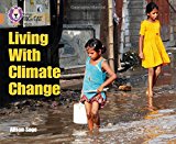 Book Living With Climate Change (Collins Big Cat) free