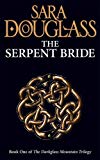 Book The Serpent Bride (Darkglass Mountain Trilogy 1) free