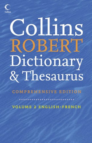 Book Collins Robert Comprehensive French Dictionary (v. 2) free