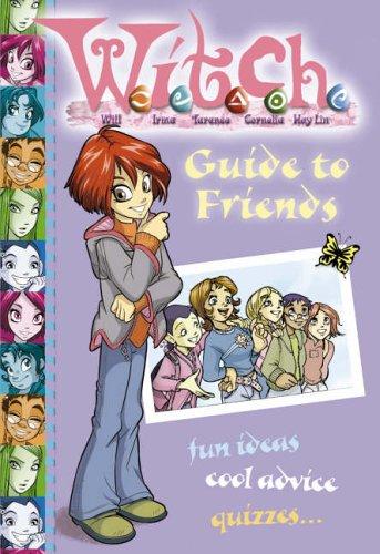 Book Guide to Friends ( " W.i.t.c.h. " ) free