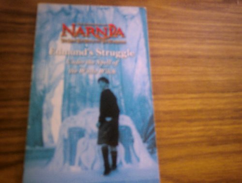 Book Edmund's Struggle: Under the Spell of the White Witch (The Chronicles of Narnia) free