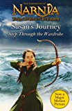 Book Susan's Journey: Step Through the Wardrobe (The Chronicles of Narnia) free