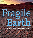 Book Fragile Earth: Views of a Changing World free